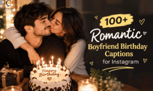 Boyfriend Birthday Captions