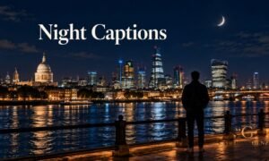 Night Captions For Instagram