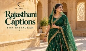 Rajasthani captions For Instagram